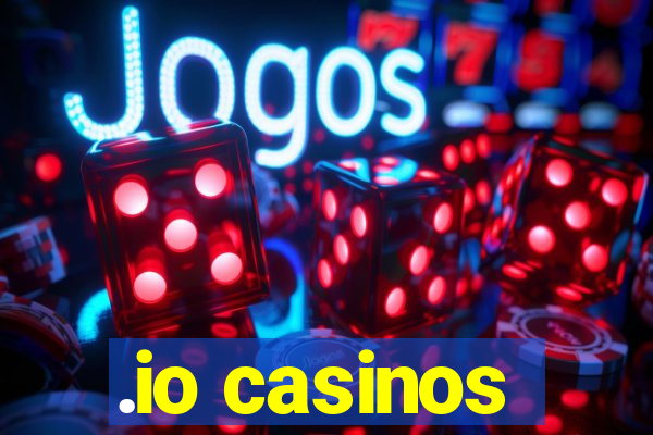 .io casinos