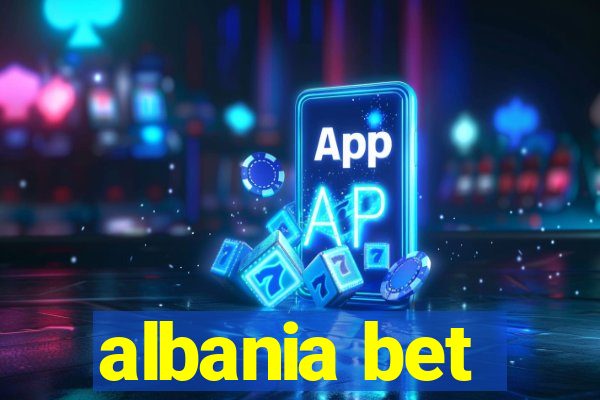 albania bet