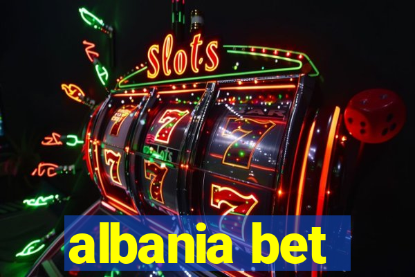 albania bet