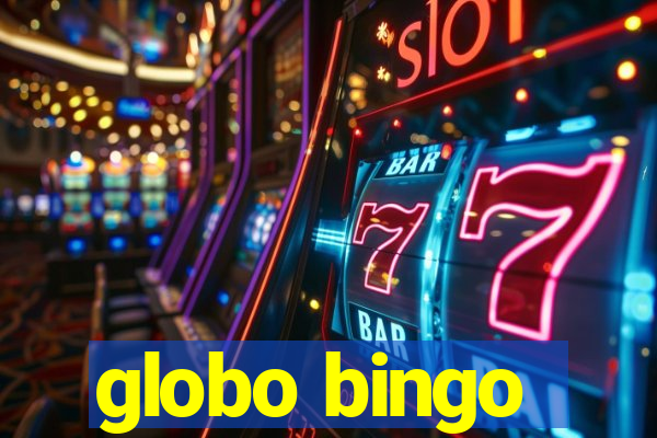 globo bingo