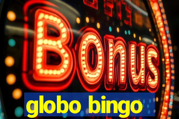 globo bingo