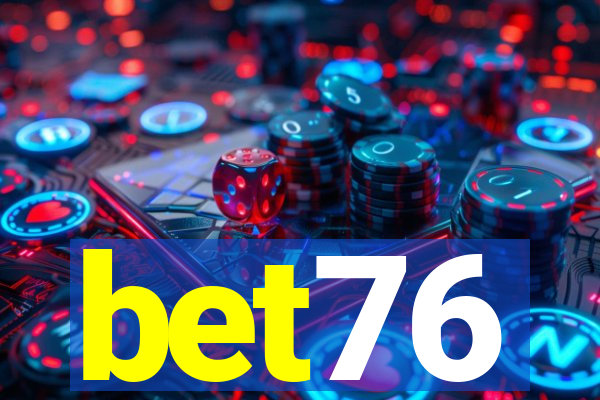 bet76