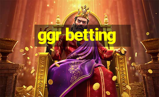 ggr betting