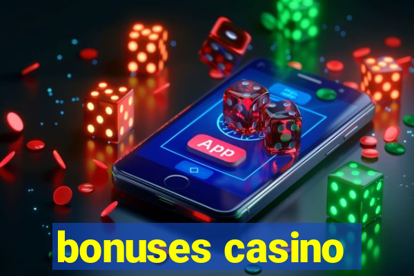 bonuses casino