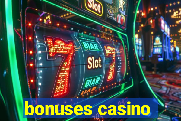 bonuses casino