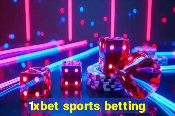 1xbet sports betting