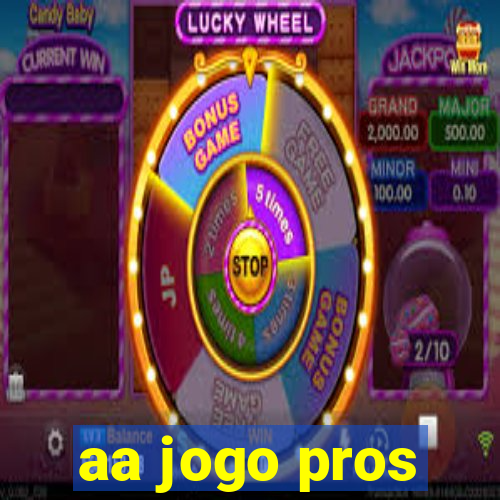 aa jogo pros