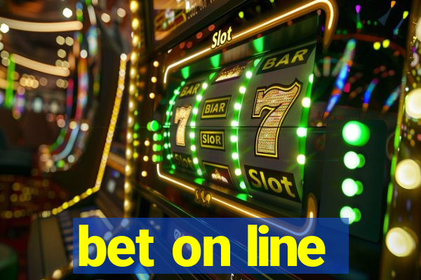 bet on line