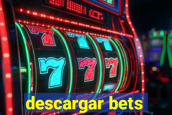 descargar bets