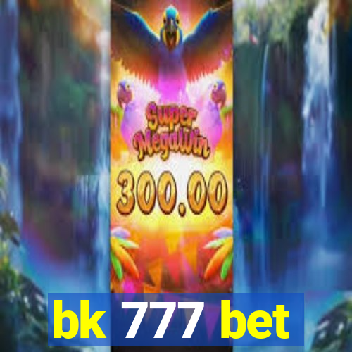 bk 777 bet