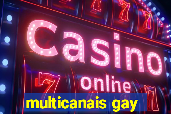 multicanais gay