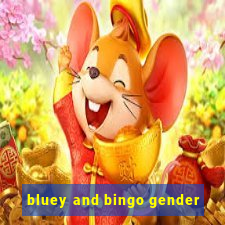 bluey and bingo gender