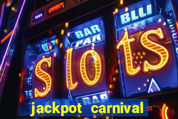 jackpot carnival slot jili