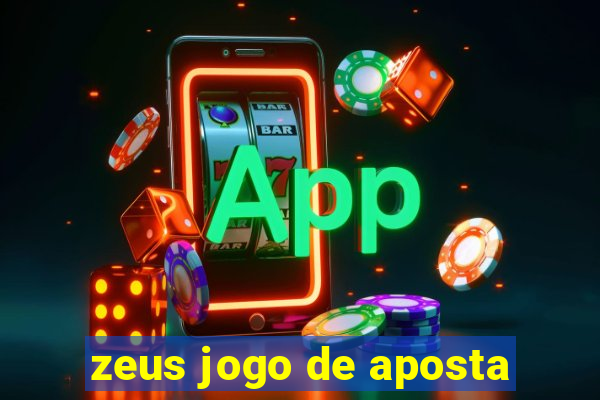 zeus jogo de aposta