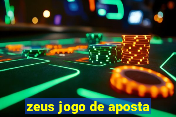 zeus jogo de aposta