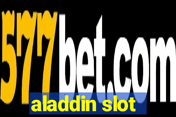 aladdin slot