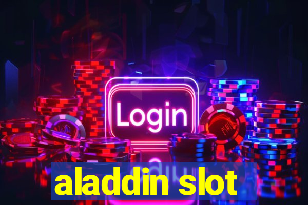 aladdin slot