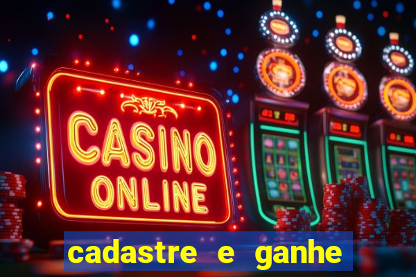 cadastre e ganhe b么nus para jogar cassino