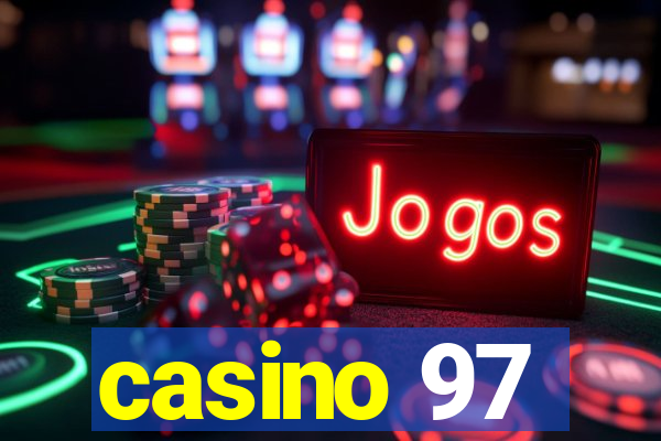 casino 97