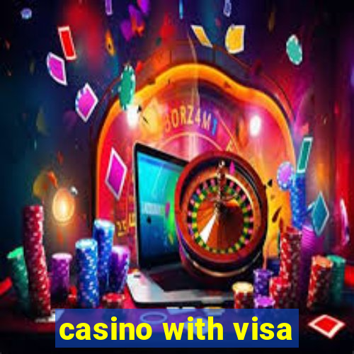 casino with visa