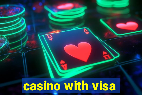 casino with visa