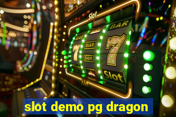 slot demo pg dragon