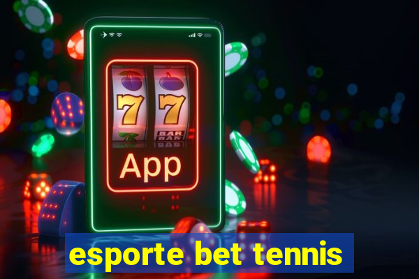 esporte bet tennis