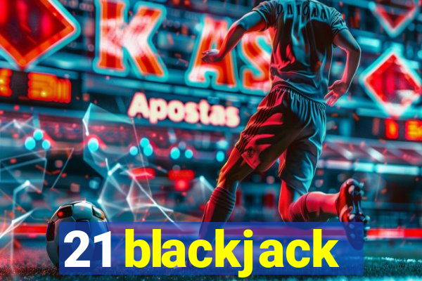 21 blackjack