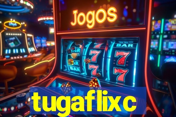 tugaflixc