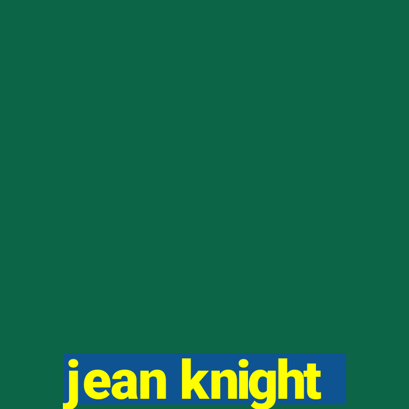 jean knight