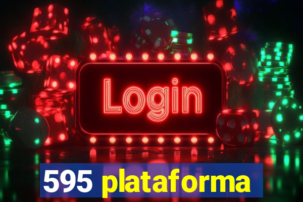 595 plataforma