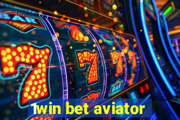 1win bet aviator