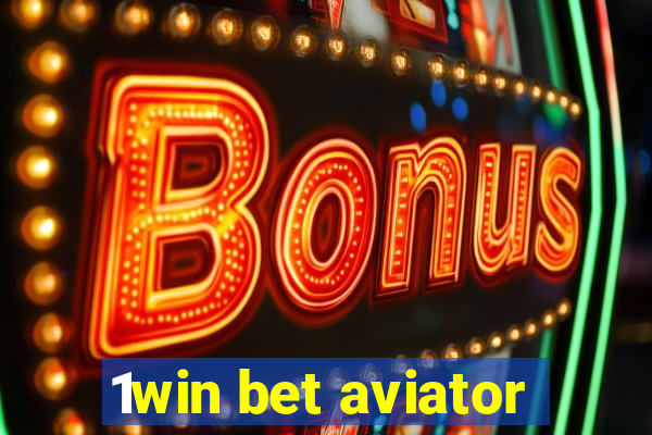 1win bet aviator