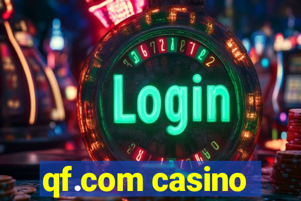 qf.com casino