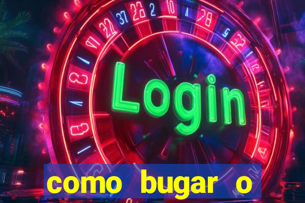 como bugar o fortune tiger