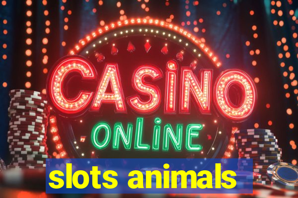 slots animals