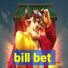 bill bet