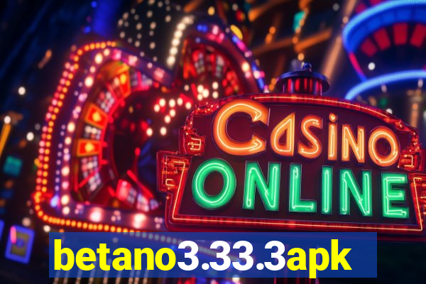 betano3.33.3apk