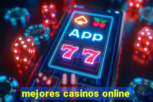 mejores casinos online