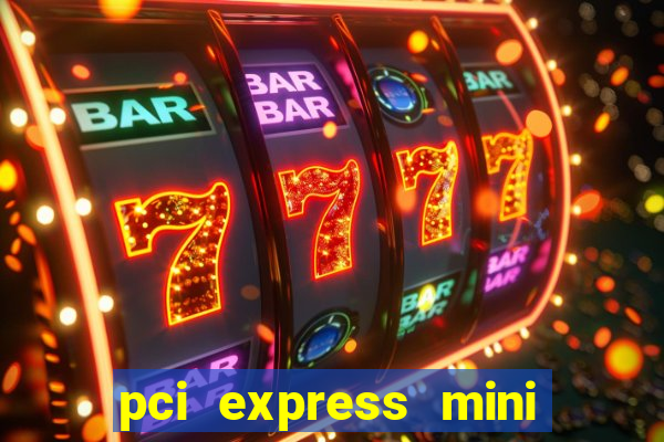 pci express mini card slot