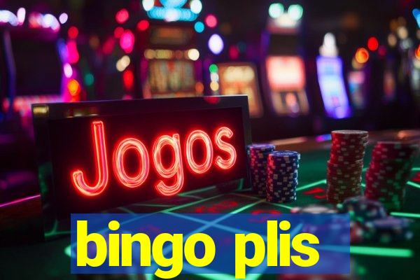 bingo plis