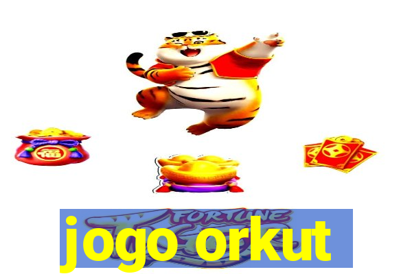 jogo orkut