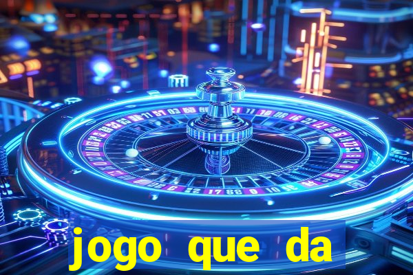 jogo que da dinheiro ao se cadastrar