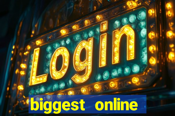 biggest online casino in the world