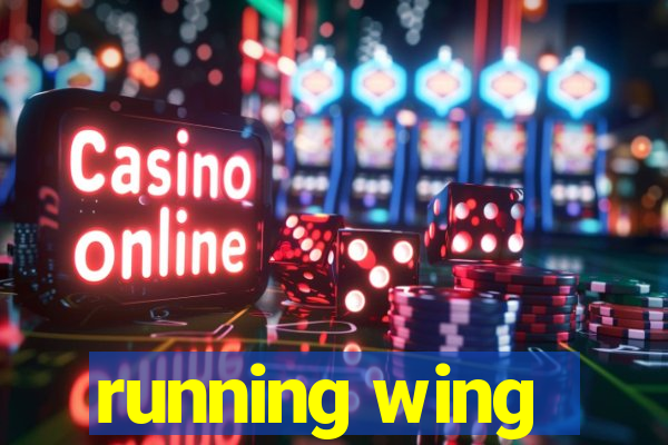 running wing