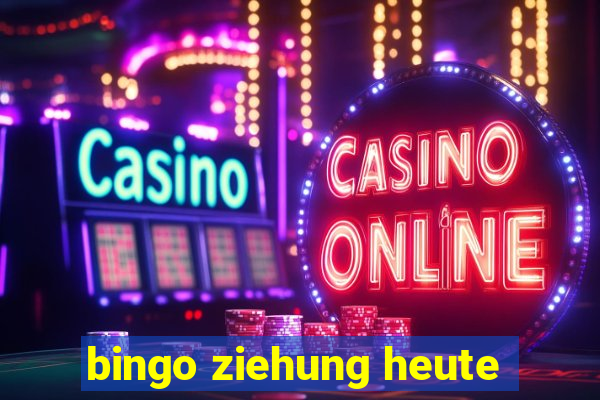 bingo ziehung heute