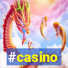 #casino