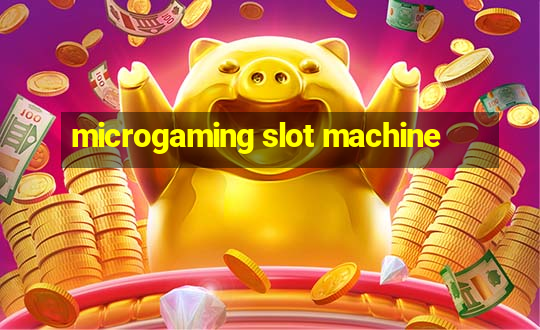 microgaming slot machine