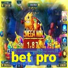 bet pro