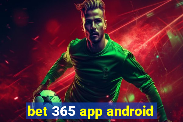 bet 365 app android